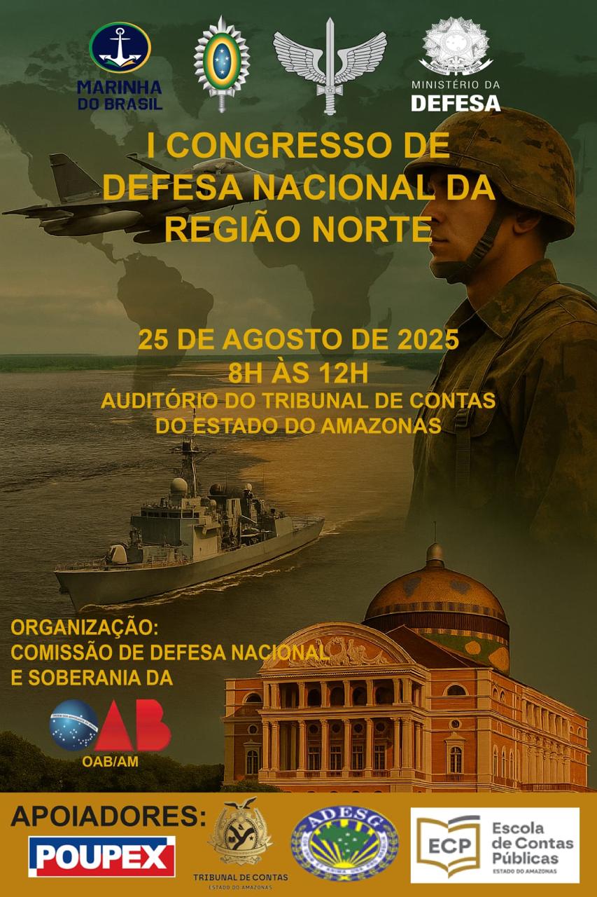I CONGRESSO DE DEFESA NACIONAL DA REGIÃO NORTE